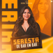 Erika Trindade - Seresta de Bar em Bar 2024