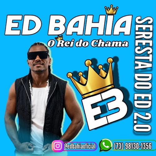 ED BAHIA - SERESTA DO ED 2.0