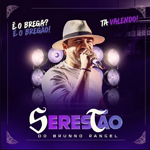 Serestão do Brunno Rangel - 2026