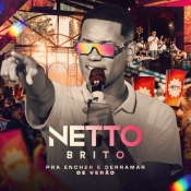 Netto Brito - Pra Encher e Derramar de Verao