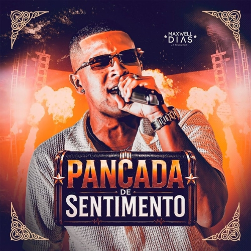Maxwell Dias - Pancada de Sentimento - Audiovisual