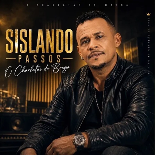 Sislando Passos - CD Novo 2026