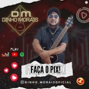 DINHO MORAES - EP Faz o Pix 2022