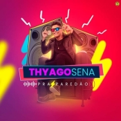 Thyago Sena - Pra Paredao 2023