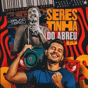 Bruno Abreu - SERESTINHA DO ABREU 2.0