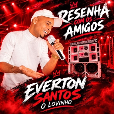 Everton Santos - Resenha com os Amigo - Ao Vivo