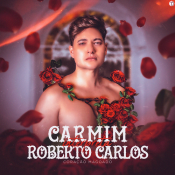 Carmim - Interpreta Roberto Carlos (Coração Magoado)