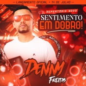 DENNY FREITAS - SENTIMENTO EM DOBRO