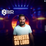 SID MORENO - Seresta do Lord - 2024