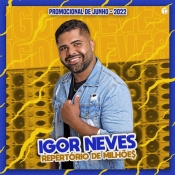 Igor Neves - Repertório de Milhões