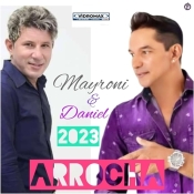 Mayroni & Daniel - Arrocha 2023