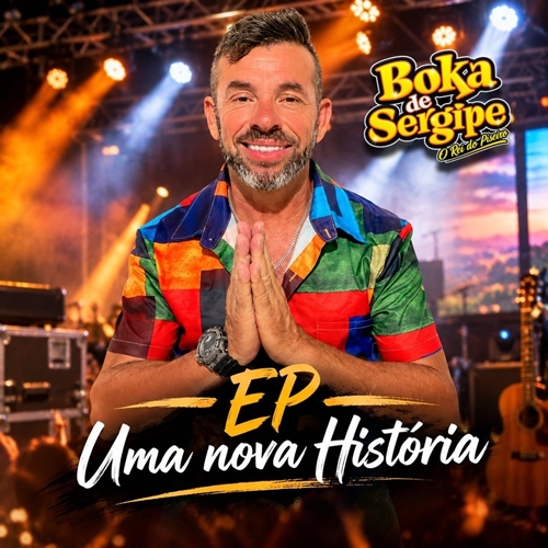 Boka de Sergipe - EP Uma Nova História
