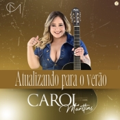 Carol Marttins - Atualizando Verao 2024