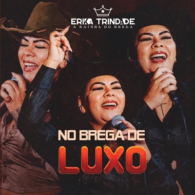 Erika Trindade - No Brega de Luxo 2026