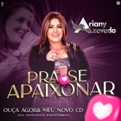 ARIANY AZEVEDO - CD Pra Se Apaixonar Vol.8