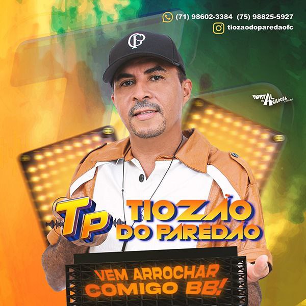 TIOZÃO DO PAREDÃO - VEM ARROCHAR COMIGO BB - 2026