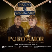 PURO AMOR - Piseiro e Vaquejada 2022