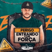 Bonde do Nelore - Entrando com Força