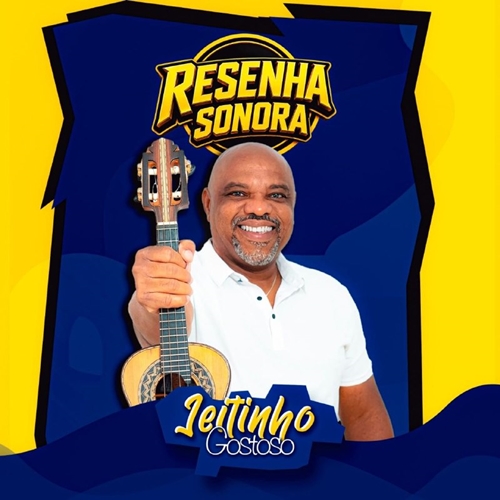 RESENHA SONORA - JEITINHO GOSTOSO