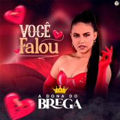 A Dona do Brega - Você Falou