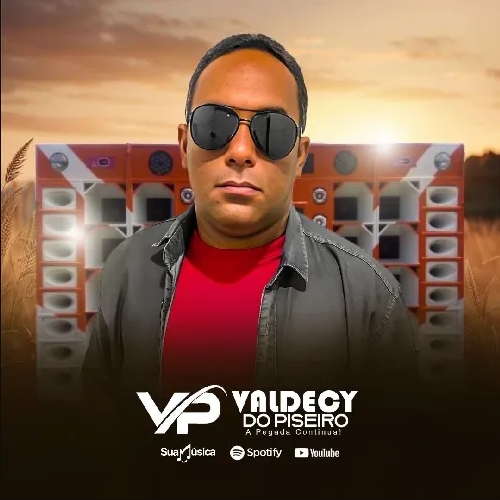 VALDECY DO PISEIRO - JANEIRO 2026