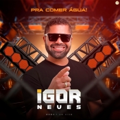 IGOR NEVES - CD PRA COMER AGUA