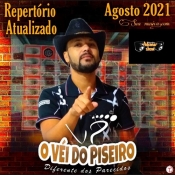 O VEI DO PISEIRO - Agosto 2021