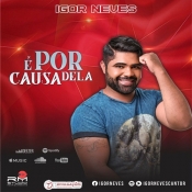 IGOR NEVES - É POR CAUSA DELA (2020)