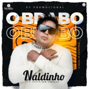 Naldinho - O Brabo do Repertório 2021