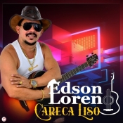 Edson Loreno - Careca Liso (Single)