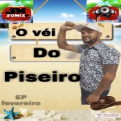 O Vei do Piseiro - EP Promocional 2021