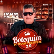 Itamar Vire Mexe - Botequim 2.0