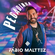 FÁBIO MALTTEZ - PEGADINHA