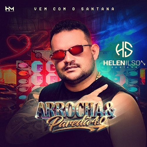 HS - Arrocha e Paredão 4.0