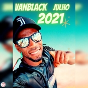 Vanblack - Julho 2021
