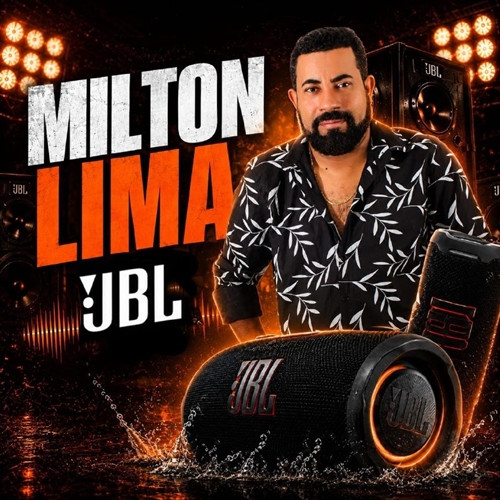 Milton Lima - JBL (Música Nova)