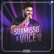 Nando Moreno - EP Subimisso a Você 2022