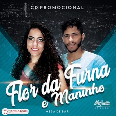 Flor da Furna e Maninho