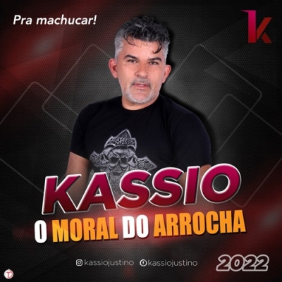 Kassio O Moral Do Arrocha